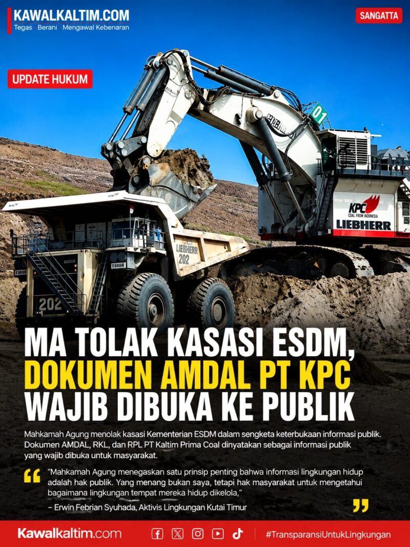 Keterangan Foto:
Ilustrasi aktivitas pertambangan batu bara PT Kaltim Prima Coal (KPC) menggunakan alat berat di area tambang Sangatta, Kutai Timur. Mahkamah Agung menolak kasasi Kementerian ESDM dan menguatkan putusan bahwa dokumen lingkungan berupa AMDAL, RKL, dan RPL PT KPC merupakan informasi publik yang wajib dibuka kepada masyarakat sebagai bagian dari hak atas keterbukaan informasi dan pengawasan lingkungan. (Ilustrasi/Kawalkaltim.com)
