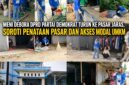 Keterangan Foto:
Anggota DPRD Kutai Barat dari Partai Demokrat, Meni Debora, S.Sos., bersama jajaran Partai Demokrat turun langsung menyambangi pedagang dan masyarakat di Pasar Jaras, Kutai Barat. Kunjungan tersebut menjadi bagian dari agenda “Langit Biru” untuk menyerap aspirasi terkait penataan pasar, fasilitas umum, lahan parkir, kebersihan, hingga akses permodalan bagi pelaku UMKM. (Dok. Istimewa/Kawalkaltim.com)

